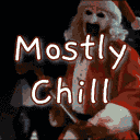 Mostly Chill ❄| Active|